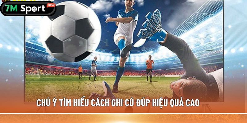Cú đúp trong bóng đá được hiểu như thế nào là đúng? 7 Chú ý tìm hiểu cách ghi cú đúp hiệu quả cao