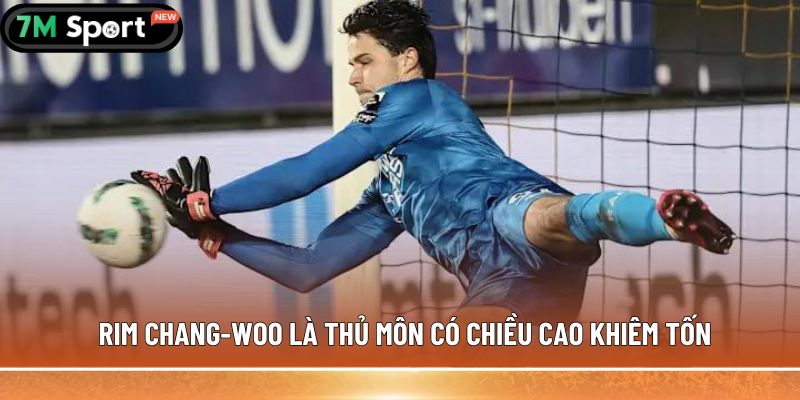 5 thủ môn lùn nhất thế giới có thể bạn chưa biết 6 Rim Chang-Woo là thủ môn có chiều cao khiêm tốn